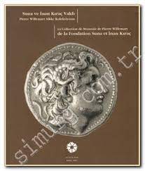 Suna i̇nan kıraç vakfı maddi destek programı i̇le üstün başarı burs programı başvuruları. Suna Ve Inan Kirac Vakfi Pierre Willemart Sikke Koleksiyonu