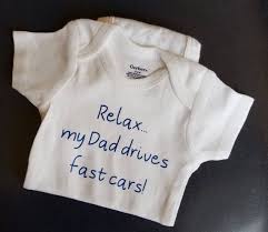 relax my dad drives fast cars race car baby clothes future racer gender neutral baby clothes race car baby racing baby clothes racer