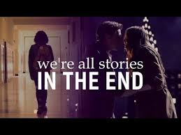 We re all stories in the end. We Re All Stories In The End Doctor Who 13 Reasons Why Collab Wildes Bare Youtube