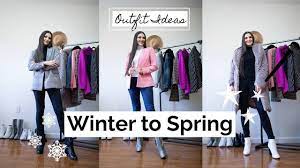 Winter To Spring 8 Transitional Outfit Ideas 2019 Lookbook Transition Outfits Winter Outfits High Skinny Jeans