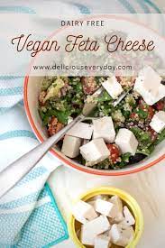 This Vegan Feta Cheese Is A Delicious Dairy Free Option For Your Favorite Greek Dishes It S 100 Tofu Vegetarian Recipes Healthy Vegan Feta Cheese Dairy Free