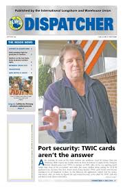 Some facilities may also require drivers to be u.s. Port Security Twic Cards Aren T The Answer Ilwu