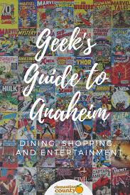 Geek S Guide To Anaheim Clementine County Geek Travel Geek Stuff Anaheim