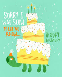 Another Belated Birthday Card Belated Birthday Card Belated Birthday Belated Birthday Wishes