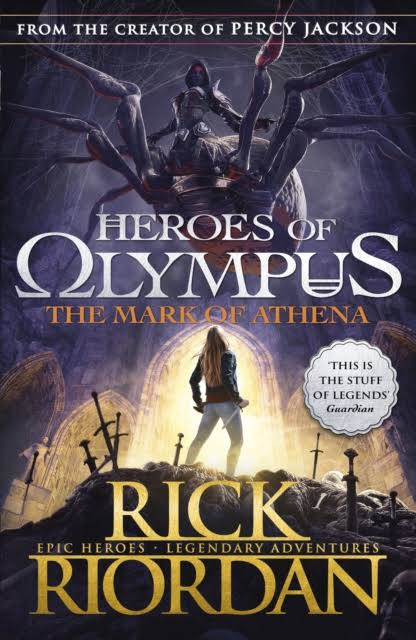 Heroes of Olympus, Book Three : the Mark of Athena