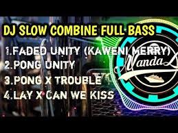 Dj Unity Faded Pong Trouble Lay Can We Kiss Full Bass 2019 By Nanda Lia Youtube Lagu Lagu Terbaik Dj