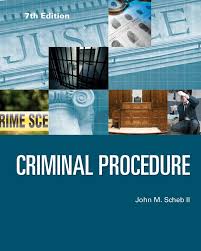 Criminal Procedure: Scheb II, John: 9781285459042: Amazon.com: Books