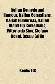 He was born in naples and was the brother of actor carlo giuffrè.he is known for his roles in the four days of naples, and as the alcoholic captain clinton of the union army in the sergio leone film the good, the bad and the ugly in 1966. Italian Comedy And Humour Italian Comedians Italian Humorists Italian Stand Up Comedians Vittorio De Sica Stefano Benni Beppe Grillo Llc Books Amazon De Bucher