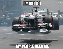 My People Need Me Race Car Grand Prix Automobile Grand Prix Formule 1