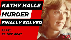 Kathy Halle Murder Finally Solved