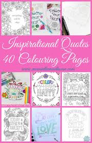 Color it to believe it! Inspirational Quotes Colouring Pages For Adults And Kids Mum In The Madhouse