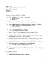 When you buy homeowners insurance and other types of property insurance, you're likely to have to make a choice between two coverage options. Pdf Finance 138 Principles Of Risk Management Insurance Study Guide For Exam 2 Spring 2016 Dena Khoury Academia Edu