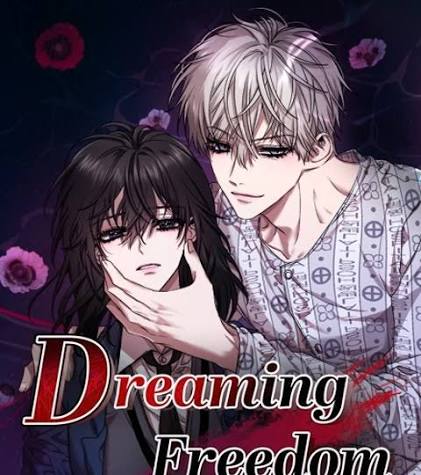 Dreaming Freedom