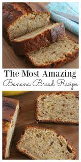 The Most Amazing Easy Moist Banana Bread Recipe Recipe Easy Banana Bread Recipe Easy Banana Bread Moist Banana Bread