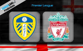 Elland road, leeds, england disclaimer: Leeds Vs Liverpool Prediction Tips Match Preview