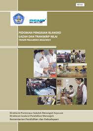 Check spelling or type a new query. Pdf Pedoman Pengisian Blangko Ijazah Dan Transkrip Nilai Smk Tahun Pelajaran 2014 Rev Wawan Gunawan Academia Edu
