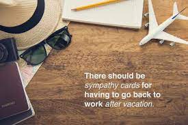 · mum, i change my mind. 50 Vacation Quotes For Anyone In Need Of A Break Shutterfly