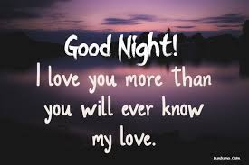 Make your feeling known to your lover through text messages as he or she is about to sleep, with romantic good night i love you quotes. 85 Good Night Messages For Love Someone Special Funzumo
