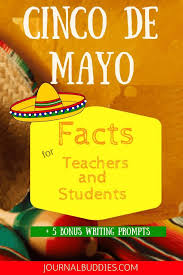 Cinco De Mayo Facts And Writing Prompts Writing Prompts For Kids Cinco De Mayo Creative Writing For Kids