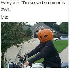 Badgalronnie Halloween Memes Spooky Memes Fall Humor