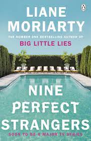 Nine people gather at a remote health resort. Nine Perfect Strangers The No 1 Bestseller Soon To Be A Major Amazon Prime Series Moriarty Liane Amazon De Bucher