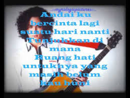 Facebook'ta andai aku bercinta lagi~'in daha fazla içeriğini gör. Mojo Andai Ku Bercinta Lagi With Lyrics Youtube
