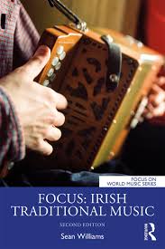 Listen to traditional irish music | soundcloud is an audio platform that lets you listen to what you love and share the sounds you create. Focus Irish Traditional Music 2nd Edition Sean Williams Routle