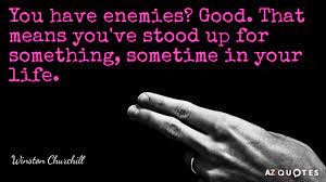 Quotes about enemies by sun tzu, winston churchill, costel zăgan, edward a. Top 25 Enemy Quotes Of 1000 A Z Quotes