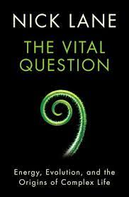 Test your knowledge of evolution and see the right answers to the ones you miss! The Vital Question Energy Evolution And The Origins Of Complex Life By Nick Lane