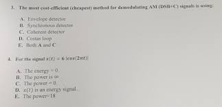 Whereas the goal of image classification task is to assign. Solved 3 The Most Cost Efficient Cheapest Method For D Chegg Com