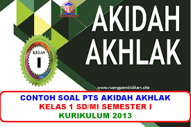We did not find results for: Soal Pts Uts Akidah Akhlak Kelas 1 Sd Mi Semester 1 Kurikulum 2013 Ruang Pendidikan