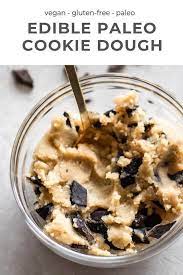Edible Cookie Dough Recipe The Best Real Vibrant Recipe Edible Cookie Dough Recipe Cookie Dough Paleo Recipes Dessert