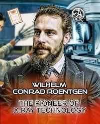 𝐃𝐢𝐬𝐜𝐨𝐯𝐞𝐫 𝐭𝐡𝐞 𝐌𝐚𝐧 𝐁𝐞𝐡𝐢𝐧𝐝 𝐭𝐡𝐞 𝐗-𝐑𝐚𝐲: 𝐖𝐢𝐥𝐡𝐞𝐥𝐦  𝐂𝐨𝐧𝐫𝐚𝐝 𝐑𝐨𝐞𝐧𝐭𝐠𝐞𝐧'𝐬 𝐆𝐫𝐨𝐮𝐧𝐝𝐛𝐫𝐞𝐚𝐤𝐢𝐧𝐠  𝐃𝐢𝐬𝐜𝐨𝐯𝐞𝐫𝐲."