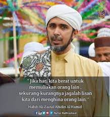 Kelompok ini tak bisa di kalahkan hingga datang hari kiamat habib ali zaenal abidin al hamid. 71 Best Habib Ali Zaenal Abidin Bin Abu Bakar Al Hamid Ideas Islamic Quotes Islam Quotes