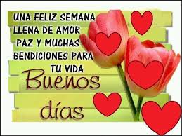 Imagenes De Feliz Semana Con Frases Para Descargar Y Compartir Gratis