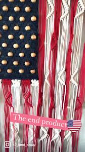 A few people have wondered if this flag design is hanging correctly, with the blue field at the top left. Macrame American Flag Facebook