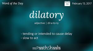 Dilatory Words Unusual Words Uncommon Words