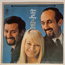 Peter, Paul And Mary ‎– A Song Will Rise Vinyl, LP 1965 Warner Bros.  Records