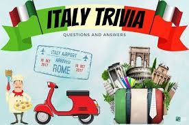 Well, what do you know? 45 Italy Trivia Questions And Answers Group Games 101