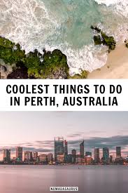 The 23 Best Things To Do In Perth 2021 Local S Guide In 2020 Perth Travel Australia Travel Australia Travel Guide