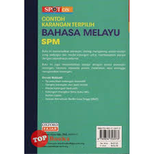 Contoh jawapan bahasa melayu penulisan upsr: Topbooks Oxford Fajar Spot On Contoh Karangan Terpilih Bahasa Melayu Spm Shopee Malaysia