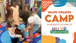 Valpo Creates Camp – Hilltop Neighborhood House