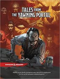 D D 5e Adventure Modules Book Tales From Yawning Portal Dragon Tales Dungeon Master S Guide Dungeons Dragons