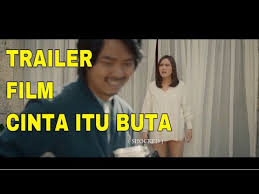 Download Download Film Cinta Itu Buta Lk21 Mp3 Dan Mp4 2018 Hilda Download