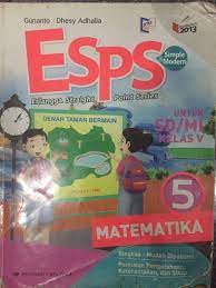 Buku matematika kelas 5 esps. Buku Esps Matematika Kelas 5 Buku Majalah 794333178