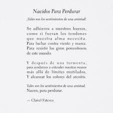 Nacidos Para Perdurar Hermoso Poema De Amor Y Amistad Poema De Amor Letras De Poemas Poemas