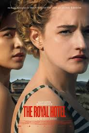 Julia Garner and Jessica Henwick Star in The Royal Hotel Trailer