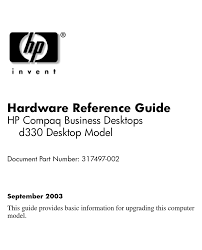 HP COMPAQ D330 DT DESKTOP HARDWARE REFERENCE MANUAL | ManualsLib