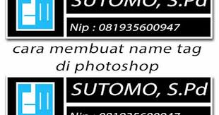 Cara Membuat Name Tag Di Photoshop Photoshop Belajar Tag