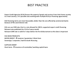 With technical terms like 'transhipment. Best Practice Eca And Project Finance Fra